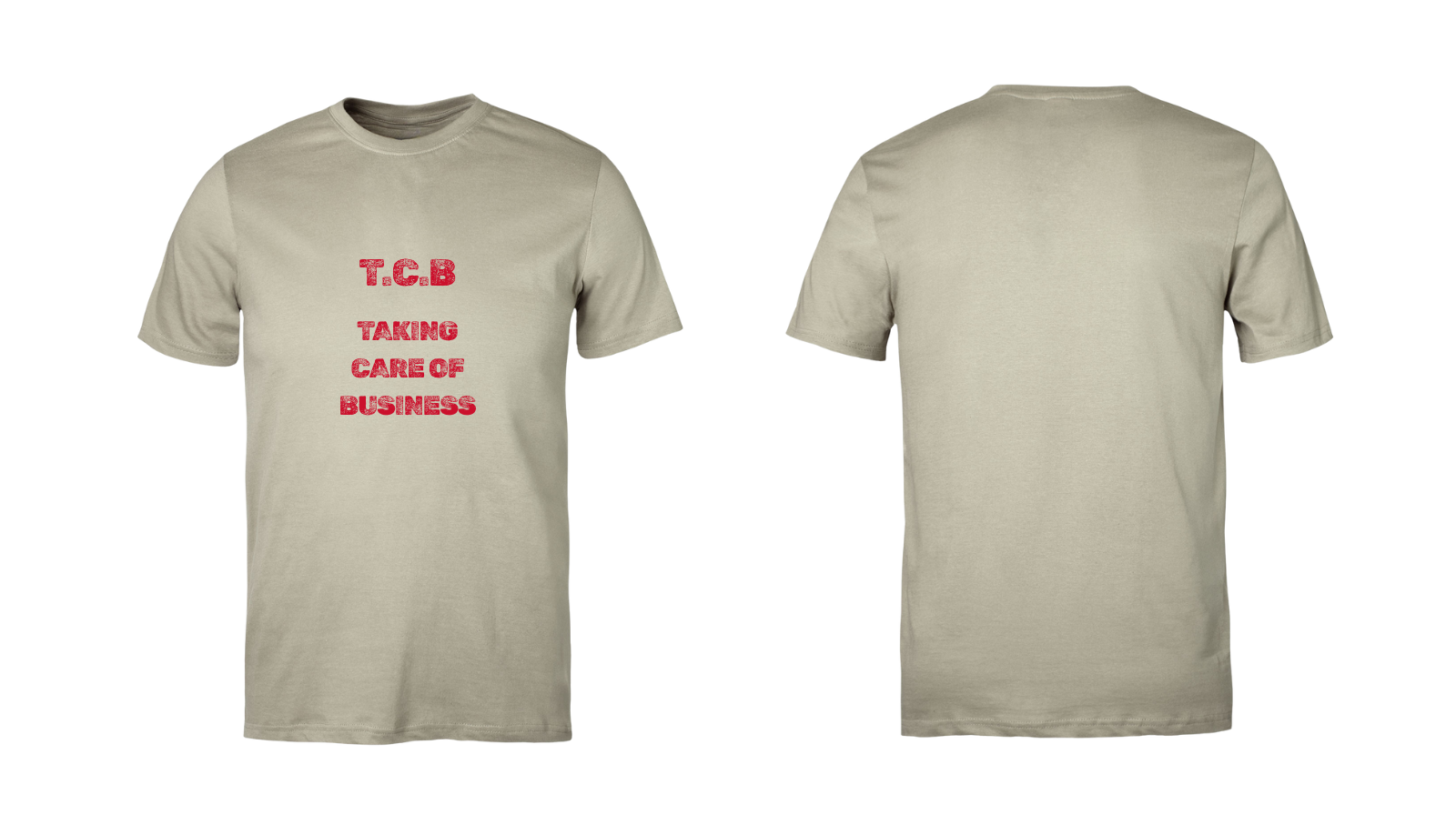 Taking Care Of Business T.C.B